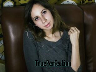 TruePerfection