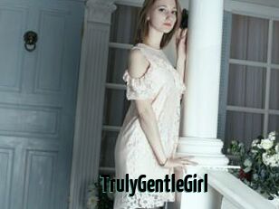 TrulyGentleGirl