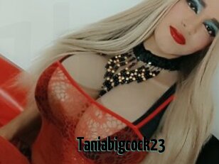 Taniabigcock23