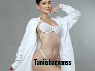 Taniishaevanss