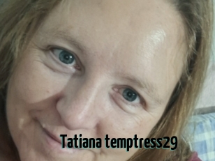 Tatiana_temptress29
