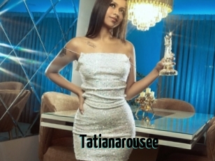 Tatianarousee