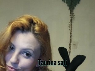 Taurina_sati