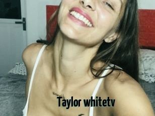 Taylor_whitetv