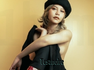Tesanoire