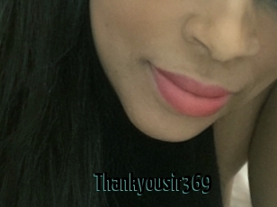 Thankyousir369