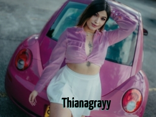 Thianagrayy