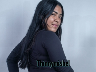 Thinnymishel
