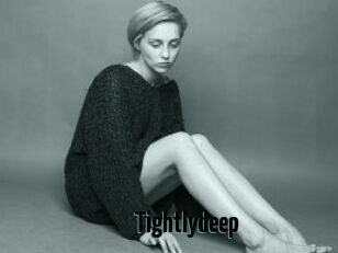 Tightlydeep