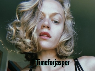 Timeforjasper