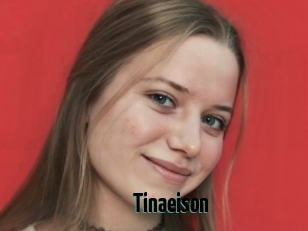 Tinaeison