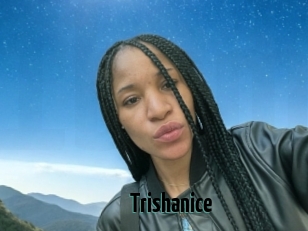 Trishanice