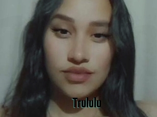 Trululu