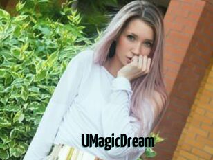 UMagicDream