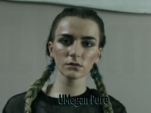 UMegan_Pure
