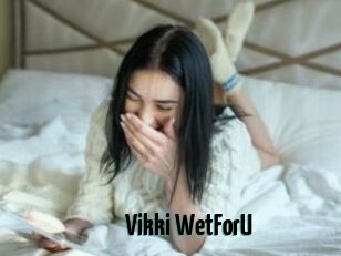 Vikki_WetForU