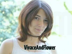 VivaceAndFlower