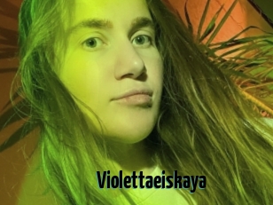 Violettaeiskaya
