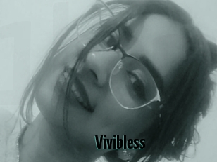 Vivibless