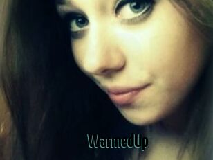 WarmedUp