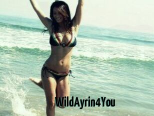 WildAyrin4You
