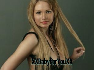XXBabyForYouXX