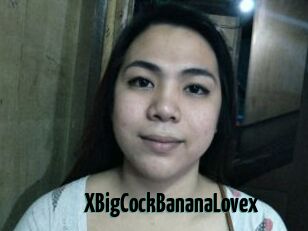 XBigCockBananaLovex