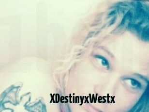 XDestinyxWestx