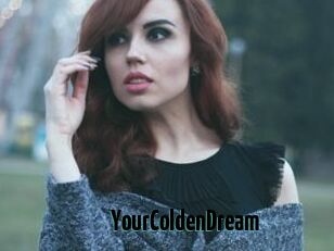 YourColdenDream