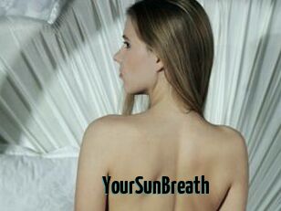 YourSunBreath