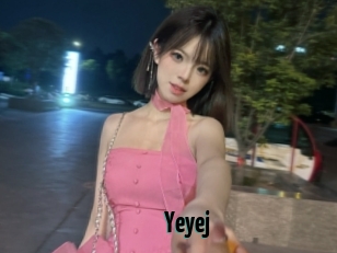 Yeyej