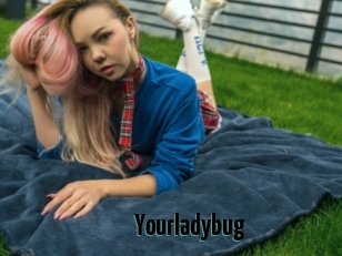 Yourladybug