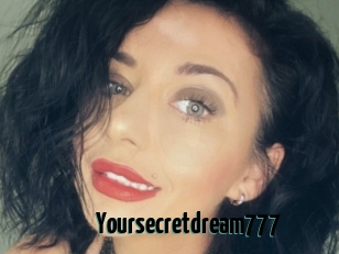 Yoursecretdream777