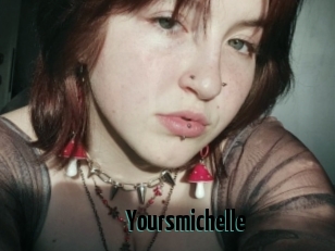 Yoursmichelle