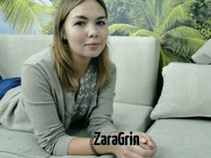 ZaraGrin